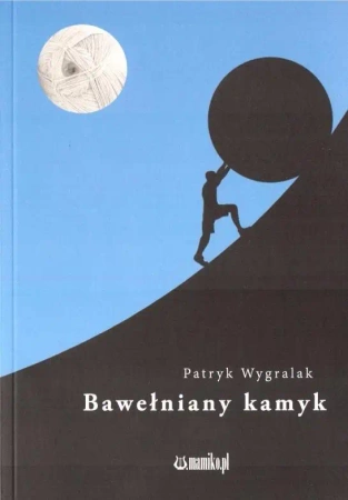 Bawełniany kamyk - PatrykWygralak