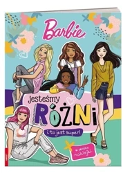 Barbie. Jesteśmy różni i to jest super - praca zbiorowa