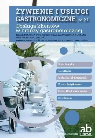 Żywienie i usługi gastronomiczne cz.XI T.15 - praca zbiorowa