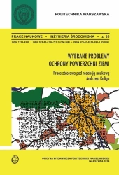 Wybrane problemy ochrony powierzchni ziemi - red. Andrzej Kulig