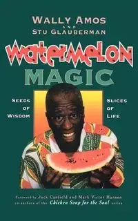Watermelon Magic - Amos Wally