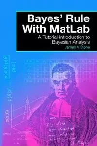 Bayes' Rule with MatLab - James Stone V