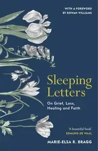 Sleeping Letters - Bragg, Marie-Elsa R.