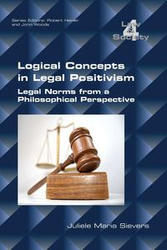 Logical Concepts in Legal Positivism - Maria Sievers Juliele
