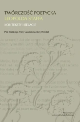 Twórczość poetycka Leopolda Staffa - opracowanie zbiorowe