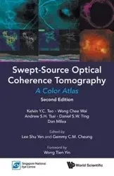 SWEPT-SOURCE OPTIC COHE (2ND ED) - KELVIN WAI ANDREW Y C TEO CHEE WONG S