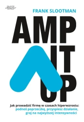 Amp it up (Wersja drukowana) - Frank Slootman