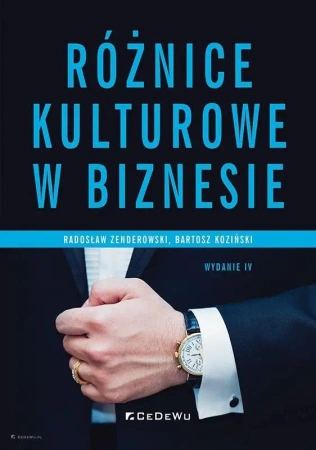 Różnice kulturowe w biznesie w.4 - Radosław Zenderowski, Bartosz Koziński