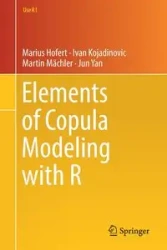 Elements of Copula Modeling with R - Hofert Marius
