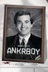 ANKRBOY - Mark Pettit