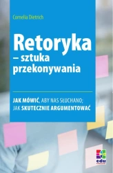 eBook Retoryka - sztuka przekonywania - Cornelia Dietrich