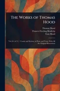 The Works of Thomas Hood - Thomas Hood