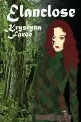 Elanclose - Krystyna Faroe