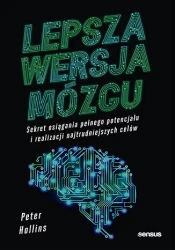 Lepsza wersja mózgu - Peter Hollins