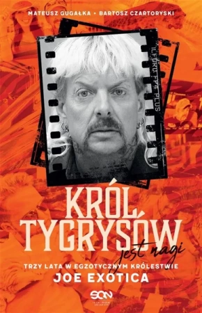 Król Tygrysów jest nagi - Mateusz Gugałka, Bartosz Czartoryski