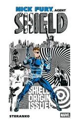Nick Fury, agent Shield - Steranko, Stan Lee, Roy Thomas, Steranko