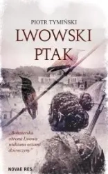 Lwowski ptak - Piotr Tymiński