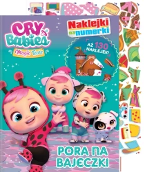 Pora na bajeczki. Cry babies. Naklejki na numerki. Część 1 - Opracowanie zbiorowe