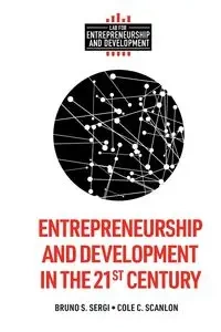 Entrepreneurship and Development in the 21st Century - Sergi Bruno S.