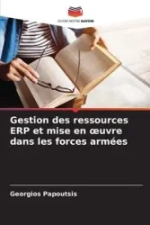 Gestion des ressources ERP et mise en œuvre dans les forces armées - Papoutsis Georgios