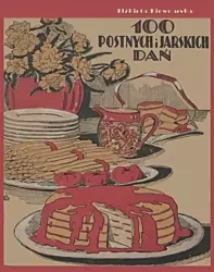 eBook 100 postnych i jarskich dań - Elżbieta Kiewnarska epub