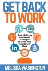 Get Back to Work - Melissa Washington