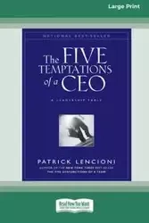 The Five Temptations of a CEO - Patrick Lencioni
