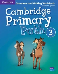 Cambridge Primary Path Level 3 Grammar and Writing - Catherine Zgouras