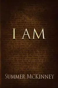 I AM - Summer McKinney