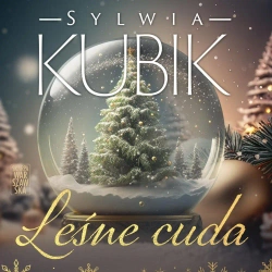 audiobook Leśne cuda - Sylwia Kubik