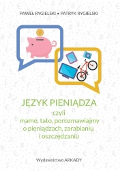 Język pieniądza - Paweł Rygielski, Patryk Rygielski