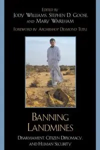Banning Landmines - Williams Jody