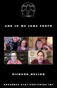 And So We Come Forth - Nelson Richard