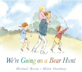 We're Going on a Bear Hunt wer. angielska - Michael Rosen