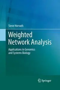 Weighted Network Analysis - Steve Horvath