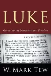 Luke - Mark Tew W.