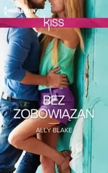 eBook Bez zobowiązań - Blake Ally mobi epub