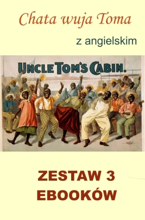 eBook Chata wuja Toma, Tłumacz grecki, Nauka angielskiego z książką dwujęzyczną - Marta Owczarek, Doyle Athur Conan, Harriet Beecher Stowe