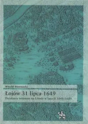 Łojów 31 lipca 1649 - Witold Biernacki
