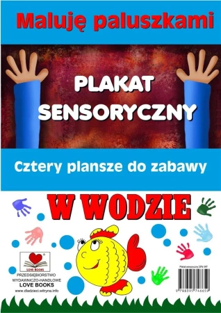 Plakaty sensoryczne. Maluję paluszkami. W wodzie - Agnieszka Wileńska