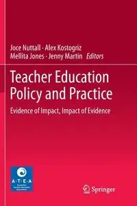 Teacher Education Policy and Practice - Nuttall Joce