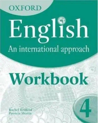 Oxford English: An International Approach 4. Workbook - Chris Akhurst
