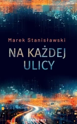 eBook Na każdej ulicy - Marek Stanisławski epub mobi