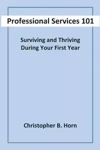 Professional Services 101 - Christopher Horn B