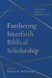 Furthering Interfaith Biblical Scholarship - McFarlane Doreen