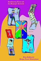 Soothsaying Tarot and the Mantegna Revealed - Dino DeBenetti
