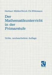 Der Mathematikunterricht in der Primarstufe - Gerhard Müller