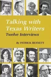 Talking with Texas Writers - Bennett Patrick