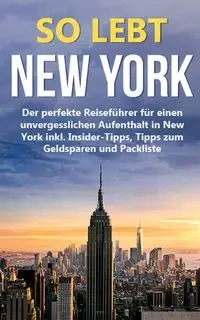 So lebt New York - Nadine Smith