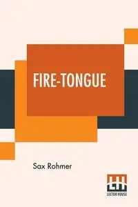 Fire-Tongue - Rohmer Sax